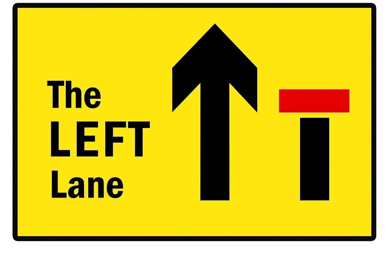 The Left Lane